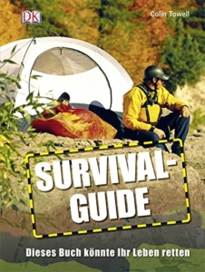 Survival-Guide: Dieses Buch könnte Ihr Leben retten -